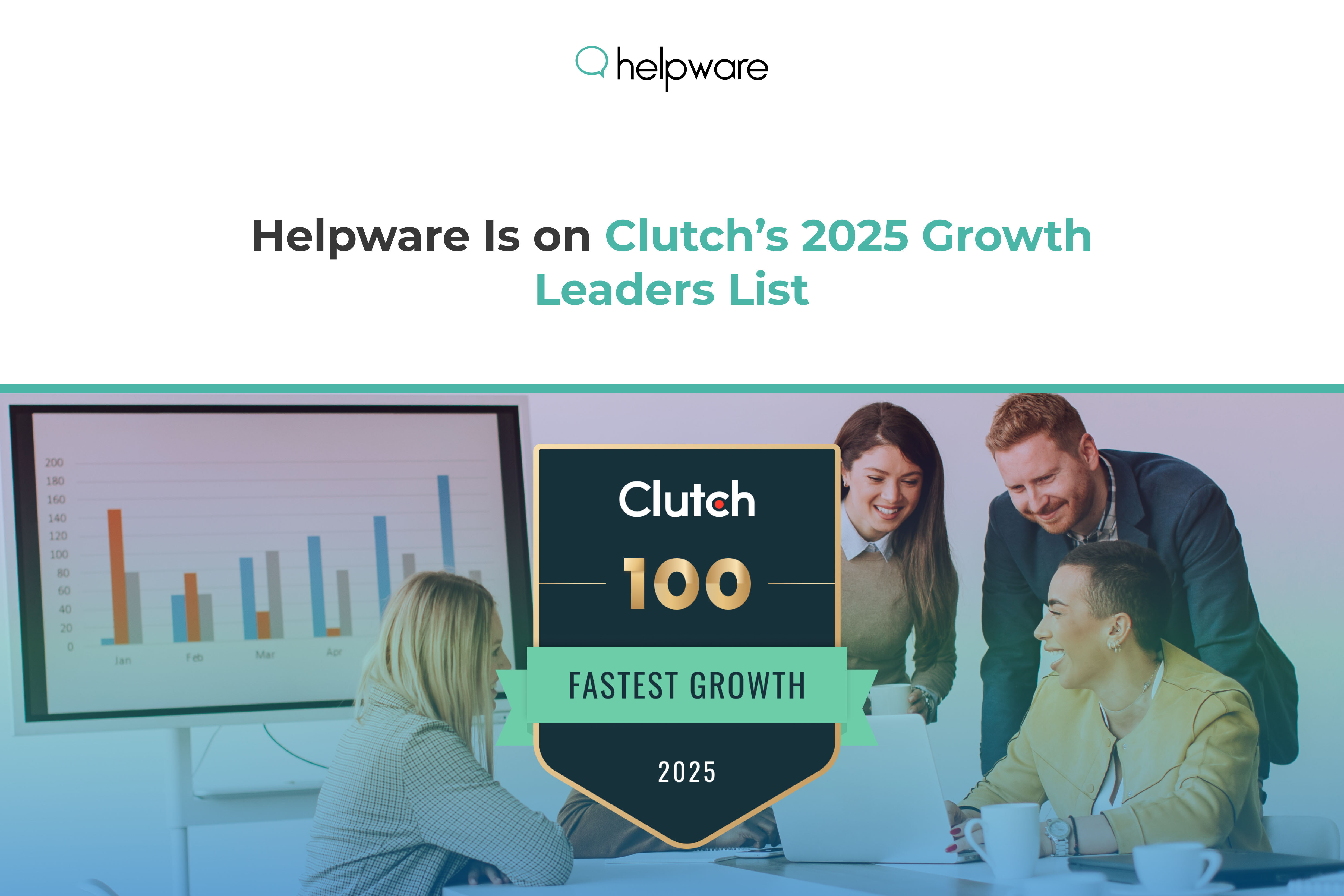 Helpware Named One of Clutch’s Top 100 Fastest-Growing Companies for 2025